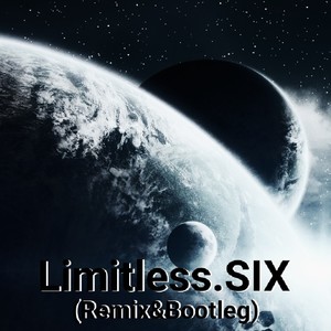 Limitless.SIX (Remix)