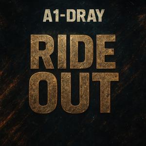 Ride out (Explicit)