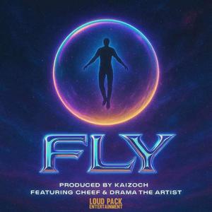 Fly (feat. Cheef & Drama the Artist) (Explicit)
