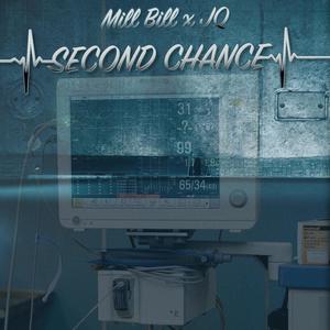 Second Chance (feat. Mill Bill) (Explicit)