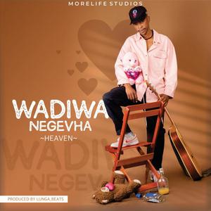 Wadiwa neGevha (Explicit)