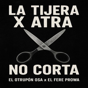 LA TIJERA