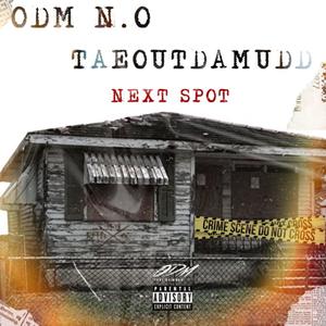 Next Spot (Explicit)