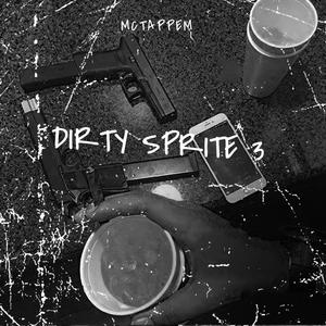 DIRTY SPRITE 3 (Explicit)