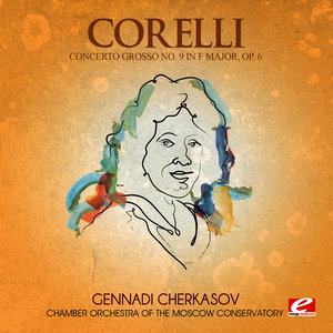 Concerto Grosso No. 9 in F Major, Op. 6: IV. Gavotta: Allegro