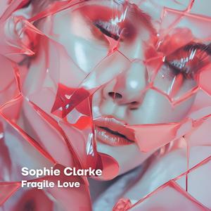 Fragile Love