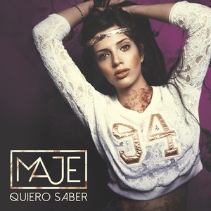 Quiero Saber (Single)