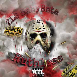 Ruthless (Explicit)