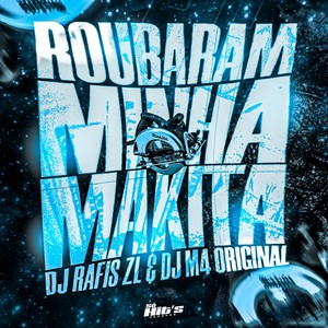 Roubaram Minha Makita (Explicit)