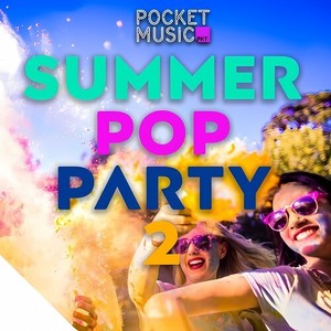 Summer Pop Party 2