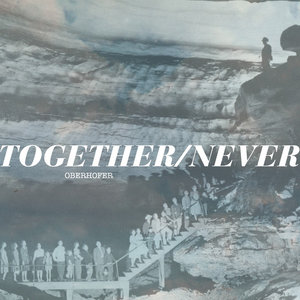 Together/Never - Single