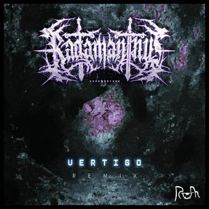 Vertigo (Radamanthus Remix)
