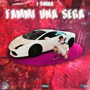 Fammi una sega (Explicit)