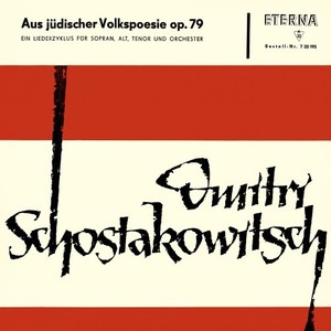 Schostakowitsch: Aus jüdischer Volkspoesie