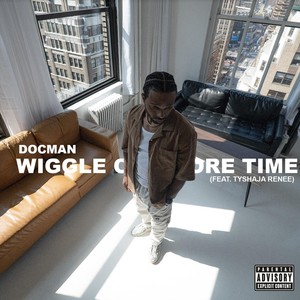 Wiggle One More Time (feat. Tyshaja Renee) (Explicit)