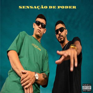 Sensação de Poder (Explicit)