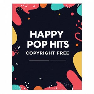 Happy Pop Hits Copyright Free