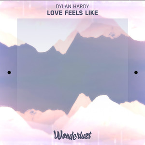 Love Feels Like
