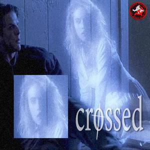 crossed (Explicit)