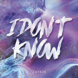 I Don't Know