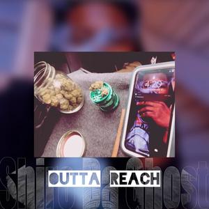 Outta Reach (Explicit)