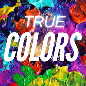 True Colors (Explicit)