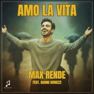Amo La Vita (feat. Gianni Domizzi)