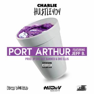 Port Arthur (feat. Jedii) [Explicit]