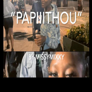 Papiithou (Explicit)