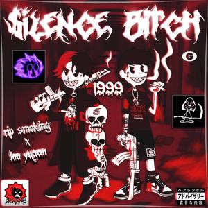 $ilence ***** (feat. Too Yugan) [OG Version] [Explicit]