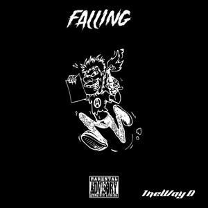 Falling (Explicit)