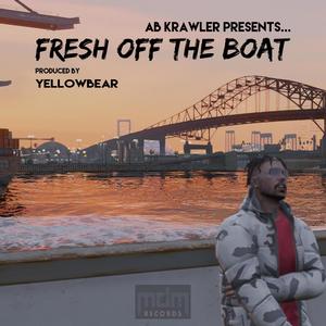 Fresh Off The Boat (Explicit)