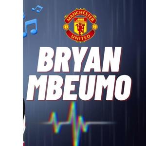 Bryan Mbeumo songs