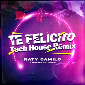 Te Felicito (Tech House) (Remix)