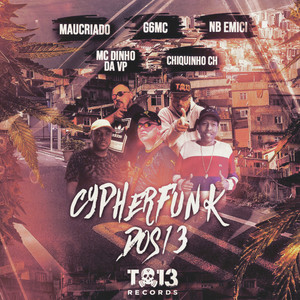 Cypherfunk dos 13 (feat. Mau Criado & NB Emici) (Explicit)