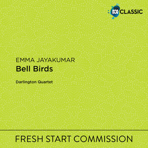 Emma Jayakumar: Bell Birds