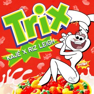 Trix (feat. Riz Leigh & Stoney Lonzell) (Explicit)