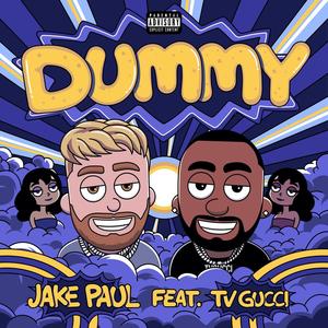 DUMMY(feat. TVGUCCI) (Explicit)