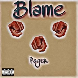Blame (Explicit)