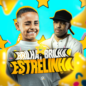 Brilha, Brilha Estrelinha