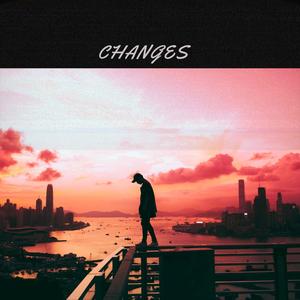 Changes (feat. Kylx & Tenacious)