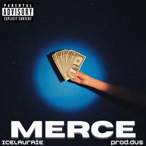 Merce (PROD.DVS) [Explicit]