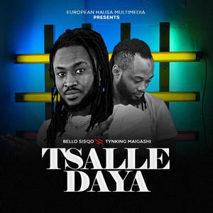 Tsalle Daya (feat. Thynking Mai Gashi)