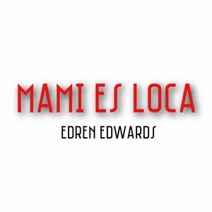 Mami es Loca