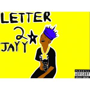 Letter 2 Jayy Starr (Explicit)