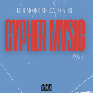 Cypher Mvsic Vol. 2 (Explicit)