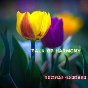 Talk Of Harmony