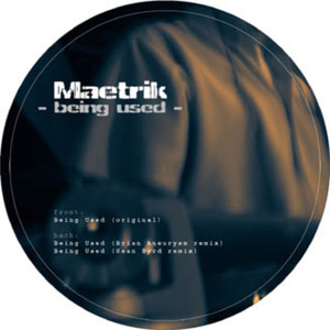 Being Used (Brian Aneurysm Remix)