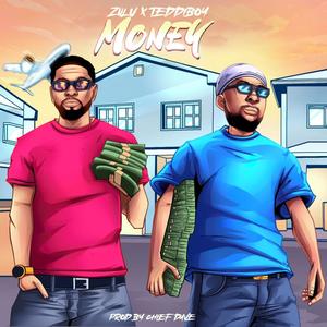 Money (feat. Teddiboy)