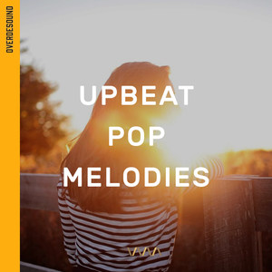 Upbeat Pop Melodies